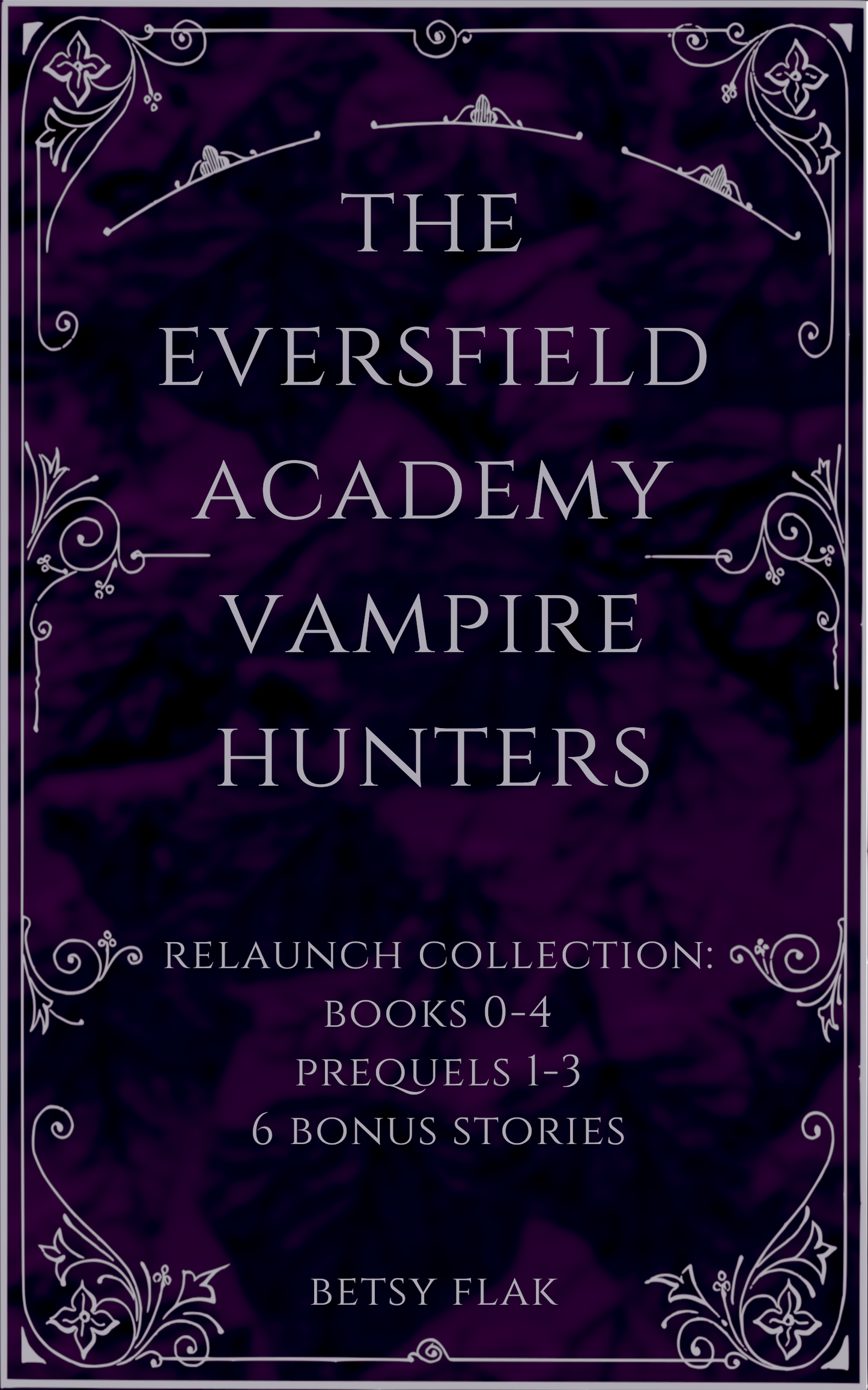 The Eversfield Academy Vampire Hunters Relaunch Collection [PREORDER]